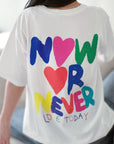 T-Shirt, Now or Never, 2 Farben