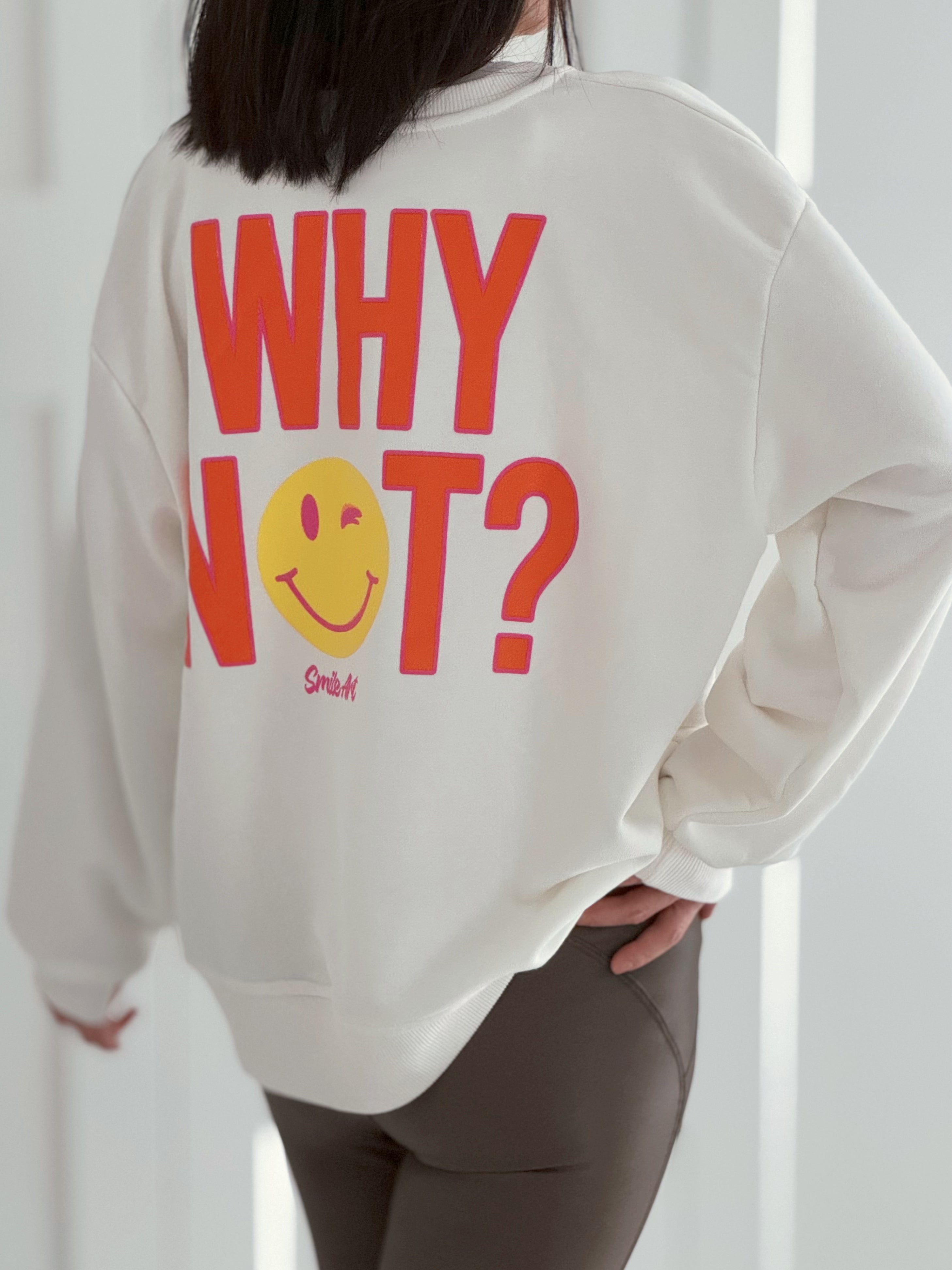 Sweatshirt, Why Not Smiley, 3 Farben