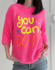 Pullover, Halbarm, You Can Do It, Neon